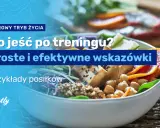 Co jeść i brać po treningu? Ekspert radzi: dieta i suplementy.
