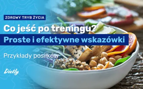 Co jeść i brać po treningu? Ekspert radzi: dieta i suplementy.