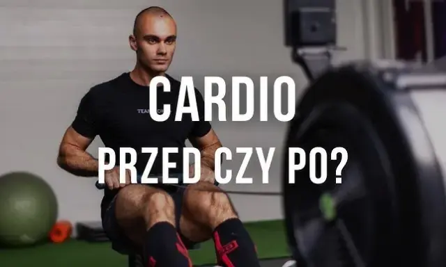 Cardio i siłowy: jak połączyć treningi dla max efektów?